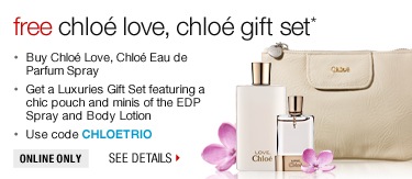 Free Chlo� love, Chlo� gift set - Use code CHLOETRIO